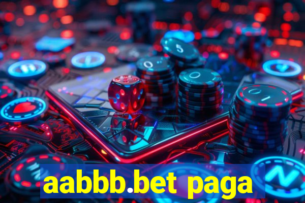aabbb.bet paga